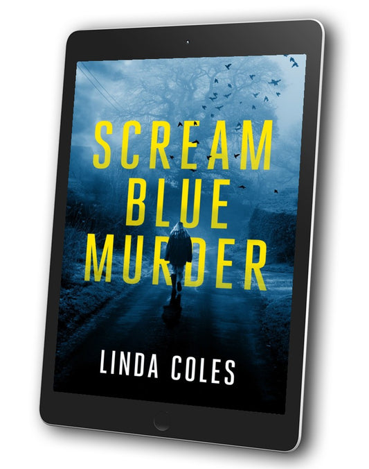 SCREAM BLUE MURDER - EBOOK (BOOK 6)